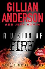 A Vision of Fire: Book 1 of The EarthEnd Saga