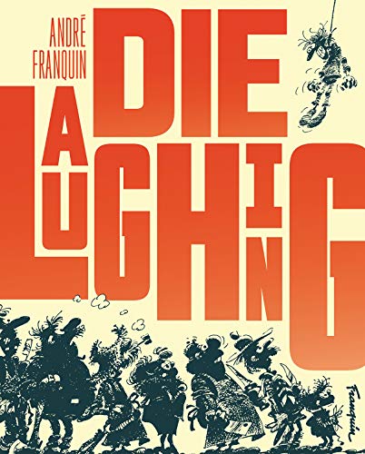 Die Laughing by Franquin
