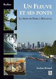 Un  fleuve et ses ponts
