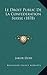 Le Droit Public de La Confederation Suisse (1878) - Jakob Dubs