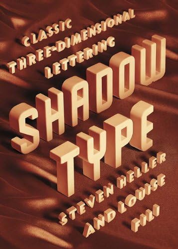 Shadow Type: Classic Three-Dimensional Lettering