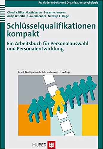 Schlusselqualifikationen Kompakt Ein Arbeitsbuch Fur Personalauswahl Claudia Eilles Matthiessen Susanne Amazon De Bucher