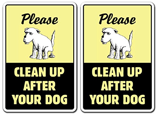 (2) TWO CLEAN UP AFTER YOUR DOG ~Sign dog pet no poop crap pick