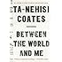 Between the World and Me