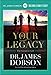 Your Legacy