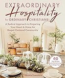 Extraordinary Hospitality for Ordinary