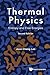 THERMAL PHYSICS: ENTROPY AND FREE ENERGIES (2ND EDITION)