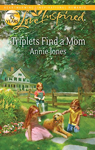 Triplets Find a Mom (Love Inspired) by Annie Jones