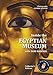 Inside the Egyptian Museum with Zahi Hawass: Collector's Edition by 