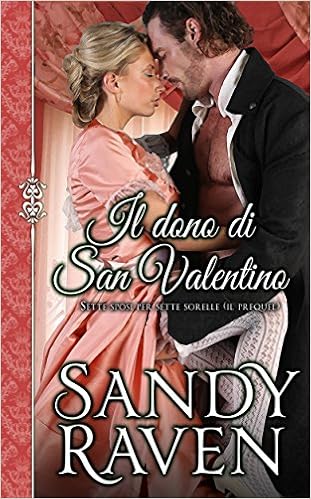 Sandy Raven - Il dono di San Valentino (2016)