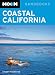 Moon Coastal California (Moon Handbooks)