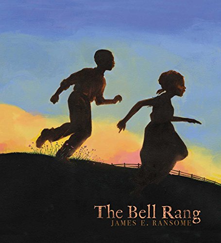 The Bell Rang by [Ransome, James E.]