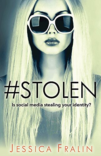 Stolen: Is Social Media Stealing Your Identity? by Jessica Fralin