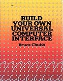 Build your own universal computer interface by