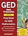 GED Math Preparation 2018: Prep Book & Two Complete Practice Tests for GED Mathematics