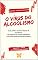 Livro O Vírus do Alcoolismo: Quando o amor encontra a sua sombra (Auto-Ajuda Livro 1)