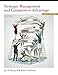 Strategic Management and Competitive Advantage (5th Edition)