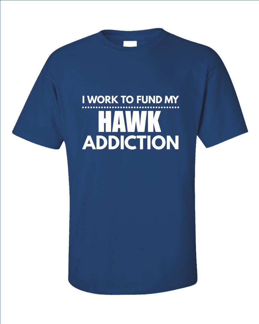 Fund My Hawk Addiction - Falcon Raptor Bird Of Prey Animal Humor - Unisex T-shirt