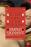 In the Company of the Courtesan: A Novel by