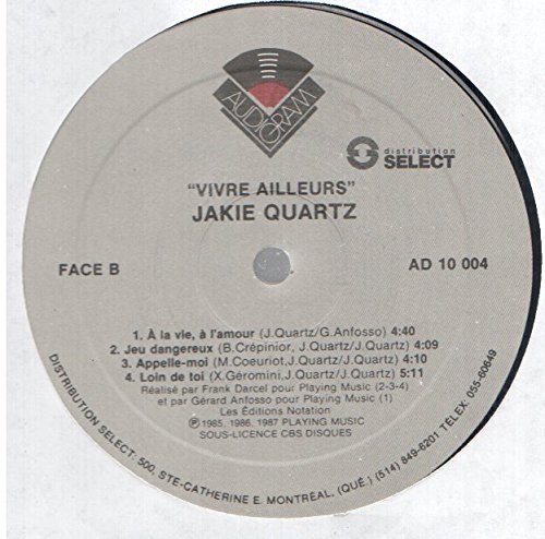 Jakie Quartz Vivre Ailleurs Lp Vg Nm Canada Audiogram Ad 10 004 Amazon Com Music