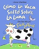 Image de COMO LA VACA SALTO SOBRE LA LUNA (Spanish Edition)