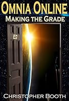 Making the Grade (Omnia Online Series Book 2)