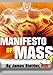 The Manifesto of Mass 4- The Survivors Guide to Bodybuilding