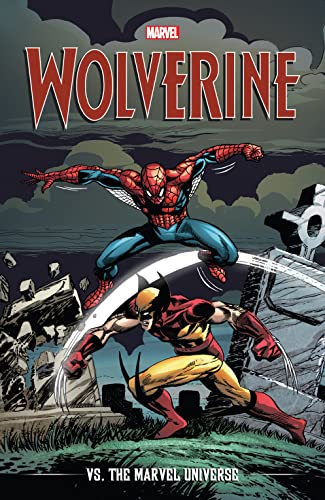 Wolverine vs. The Marvel Universe (English Edition)