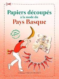 Papiers découpés à la mode du Pays Basque