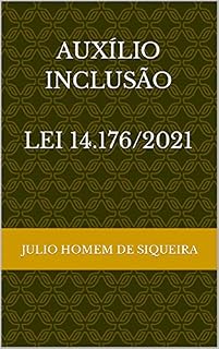Livro Auxílio-inclusão (Lei 14.176/2021)