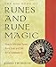 The Big Book of Runes and Rune Magic: How to Interpret Runes, Rune Lore, and the Art of Runecasting by Edred Thorsson