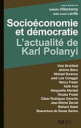Socioéconomie et démocratie, l'actualité de Karl Polanyi