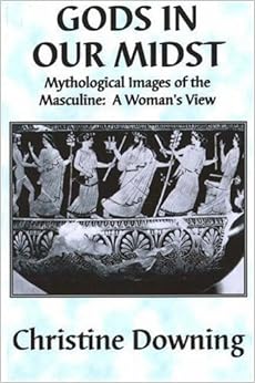 Gods in Our Midst (Electra), by Christine Downing Gods in Our Midst (Electra), by Christine Downing