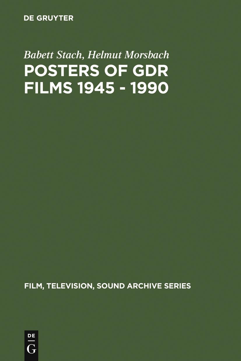 Posters of GDR films 1945 - 1990: 2 (Film, television, sound archive series, 2)