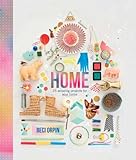 Home: 25 Amazing Projects for Your Home by Beci Orpin