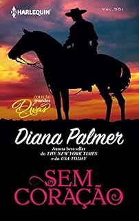 Livro Sem Coração: Harlequin Coleção Grandes Divas- ed. 001