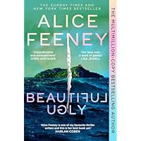 Beautiful Ugly: The Addictive Instant Sunday Times Bestselling Thriller – 'Her Best Book Yet!' (Harlan Coben)