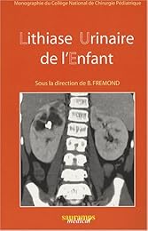 Lithiase urinaire de l'enfant