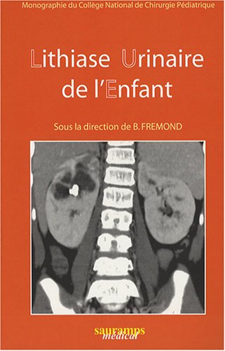 Lithiase urinaire de l'enfant