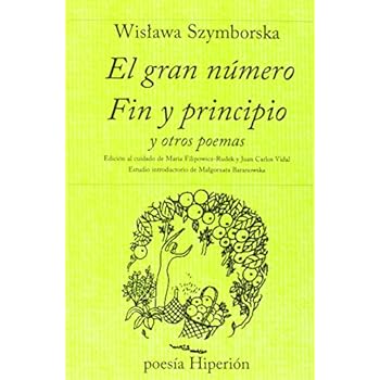 El gran número ; Fin y principio y otros poemas (Poesía Hiperión) El gran número ; Fin y principio y otros poemas (Poesía Hiperión)