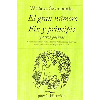 El gran número ; Fin y principio y otros poemas (Poesía Hiperión)