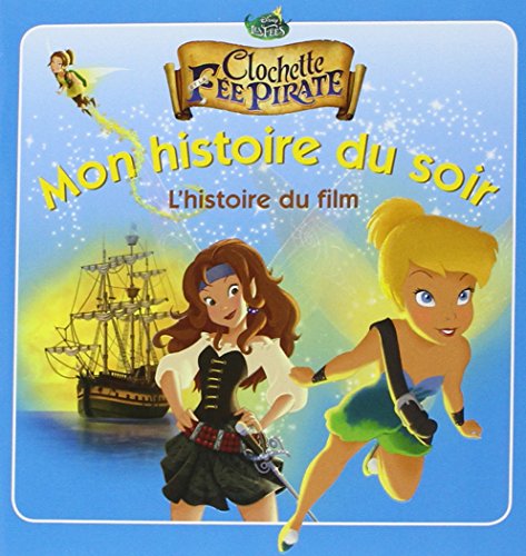 Clochette et la fée pirate