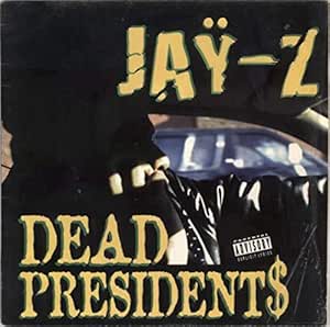 Jay-Z - Dead Presidents Vinyl - Amazon.com Music