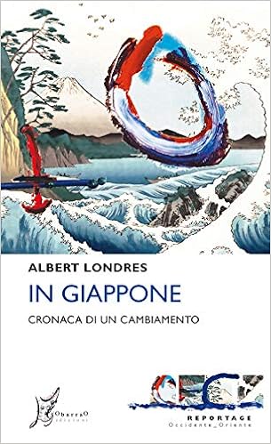 Albert Londres – In Giappone. Cronaca di un cambiamento (2019)