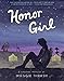 Honor Girl: A Graphic Memoir by Maggie Thrash