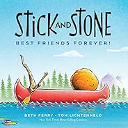 Stick and Stone: Best Friends Forever!