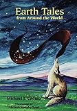 Earth Tales from Around the World by Michael J. Caduto