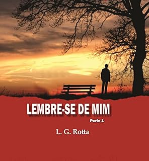Livro Lembre-se de mim: Parte I