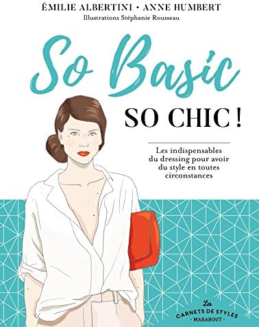 Carnet de style so basic so chic (Loisirs - Culture Générale) (French Edition)