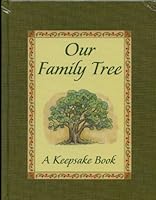 Our Family Tree - A Keepsake Book 141274122X Book Cover